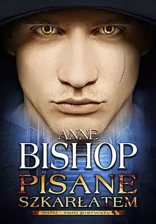 eBook Pisane szkarłatem. Inni – tom pierwszy - Anne Bishop mobi epub