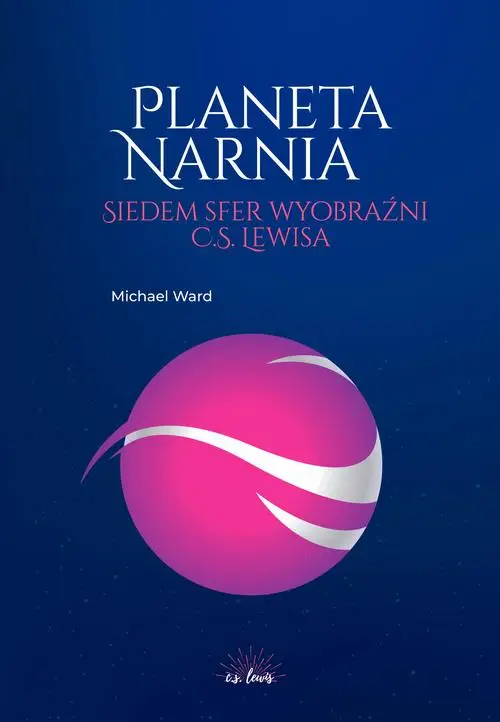 eBook Planeta Narnia. Siedem sfer wyobraźni C. S. Lewisa - Michael Ward epub mobi