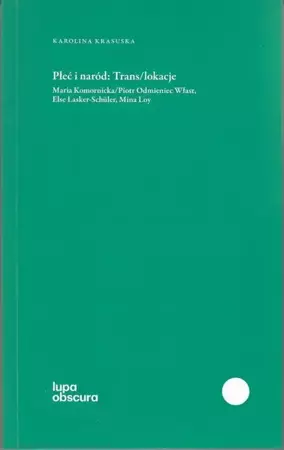 eBook Płeć i naród Trans/lokacje - Karolina Krasuska