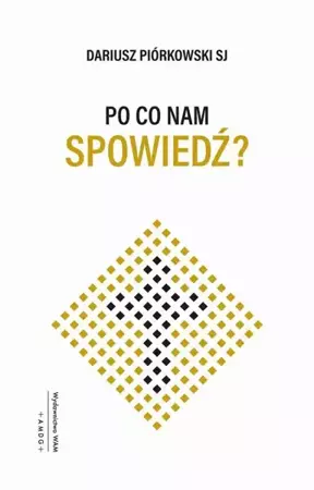 eBook Po co nam spowiedź? - Dariusz Piórkowski SJ epub