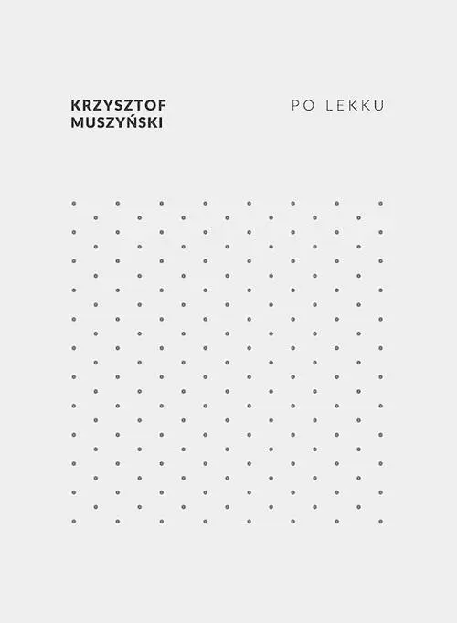 eBook Po lekku - Krzysztof Muszyński epub mobi