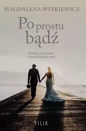 eBook Po prostu bądź - Magdalena Witkiewicz epub mobi