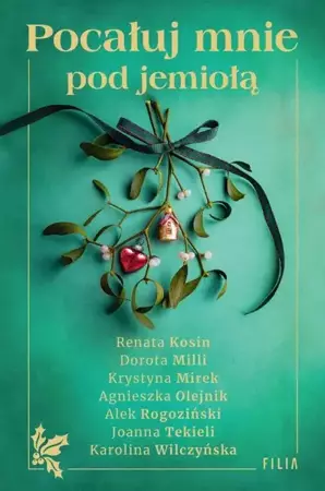 eBook Pocałuj mnie pod jemiołą - Renata Kosin mobi epub