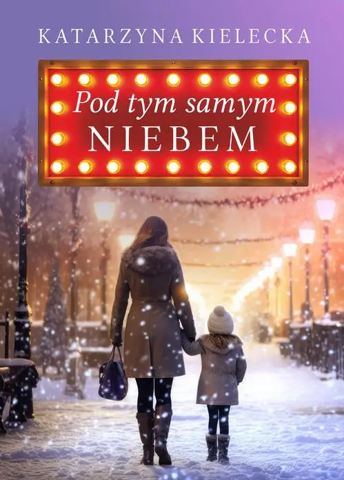 eBook Pod tym samym niebem - Katarzyna Kielecka epub mobi