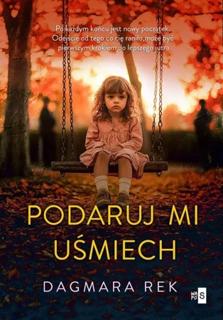 eBook Podaruj mi uśmiech - Dagmara Rek epub mobi