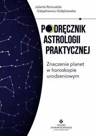 eBook Podręcznik astrologii praktycznej - Jolanta Romualda Gałązkiewicz-Gołębiewska epub