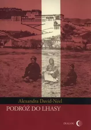 eBook Podróż do Lhasy - Alexandra David-Néel mobi epub