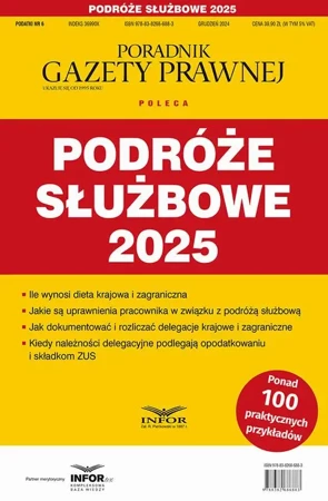 eBook Podróże slużbowe 2025 Podatki 6/2024 - Praca zbiorowa