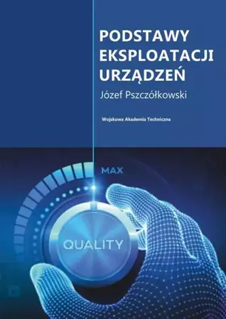 eBook Podstawy eksploatacji urządzeń - Józef Pszczółkowski