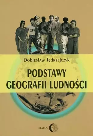 eBook Podstawy geografii ludności - Dobiesław Jędrzejczyk mobi epub