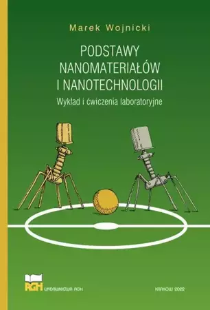 eBook Podstawy nanomateriałów i nanotechnologii - Marek Wojnicki