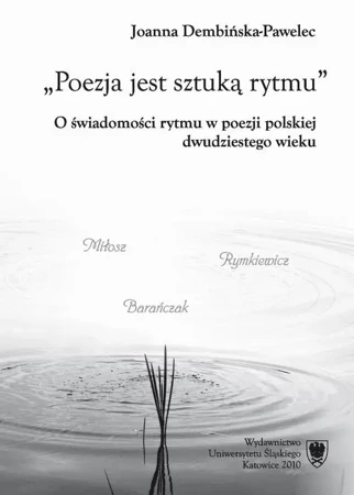 eBook Poezja jest sztuką rytmu - Joanna Dembińska-Pawelec