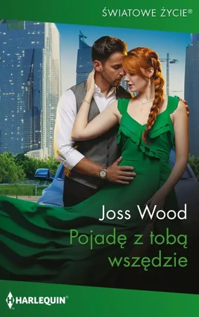 eBook Pojadę z tobą wszędzie - Joss Wood epub mobi