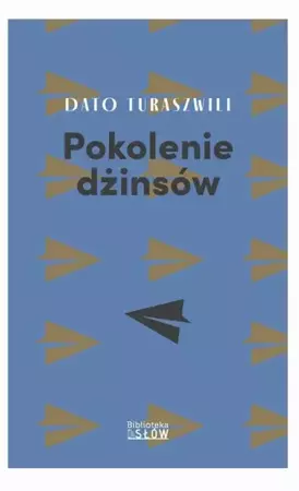 eBook Pokolenie dżinsów - Dato Turaszwili epub mobi