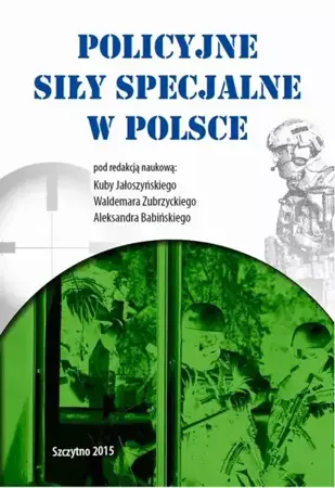 eBook Policyjne siły specjalne w Polsce - Kuba Jałoszyński