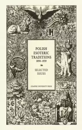 eBook Polish Esoteric Traditions 1890-1939. Selected Issues - Agata Świerzowska