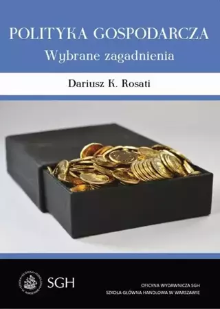 eBook Polityka gospodarcza. Wybrane zagadnienia - Dariusz K. Rosati