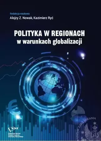 eBook Polityka w regionach w warunkach globalizacji - Alojzy Z. Nowak