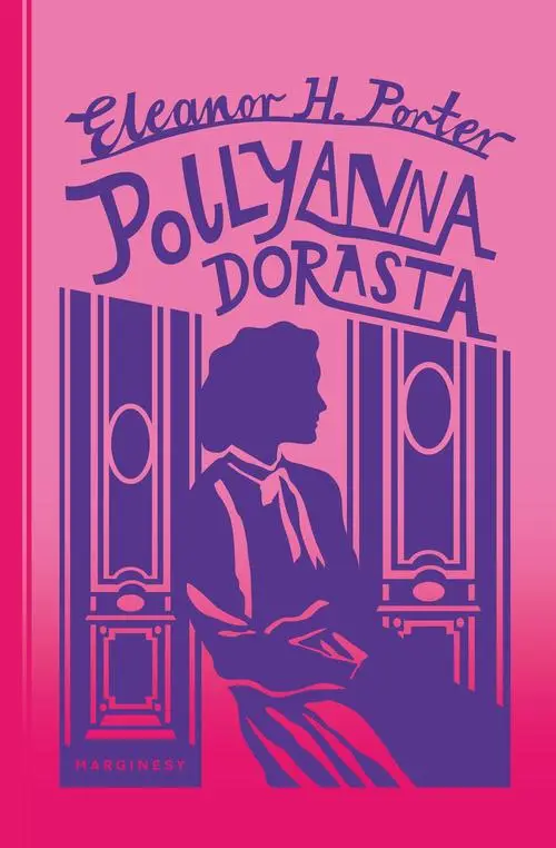 eBook Pollyanna dorasta - Eleanor Porter H. epub mobi