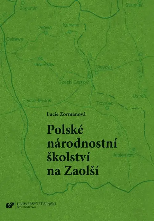 eBook Polské národnostní školství na Zaolší - Lucie Zormanová