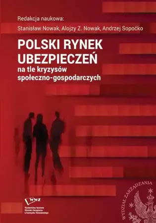 eBook Polski rynek ubezpieczeń na tle kryzysów społeczno-gospodarczych - Stanisław Nowak