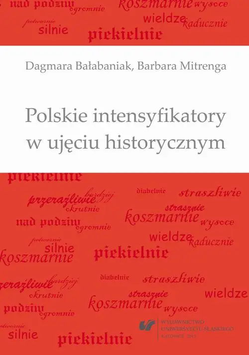 eBook Polskie intensyfikatory w ujęciu historycznym - Dagmara Bałabaniak