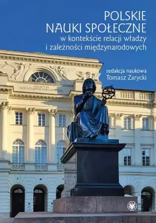eBook Polskie nauki społeczne w kontekście relacji władzy i zależności międzynarodowych - Tomasz Zarycki epub mobi