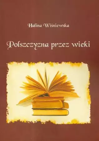 eBook Polszczyzna przez wieki - Halina Wiśniewska