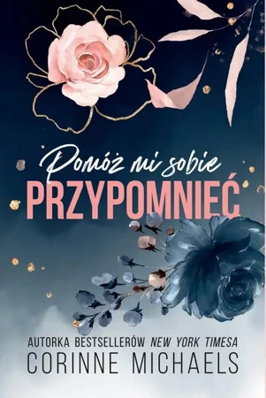 eBook Pomóż mi sobie przypomnieć (t.1) - Corinne Michaels epub