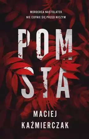 eBook Pomsta (t.1) - Maciej Kaźmierczak epub mobi