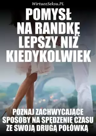 eBook Pomysł Na Randkę Lepszy Niż Kiedykolwiek - Aleksander Wielki mobi epub