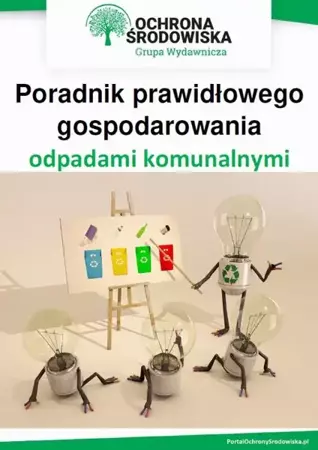 eBook Poradnik prawidłowego gospodarowania odpadami komunalnymi - Anna Sydor-Baliga