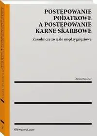 eBook Postępowanie podatkowe a postępowanie karne skarbowe - Dariusz Strzelec