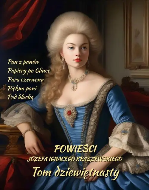 eBook Powieści Józefa Ignacego Kraszewskiego. Tom 19 - Józef Ignacy Kraszewski mobi epub