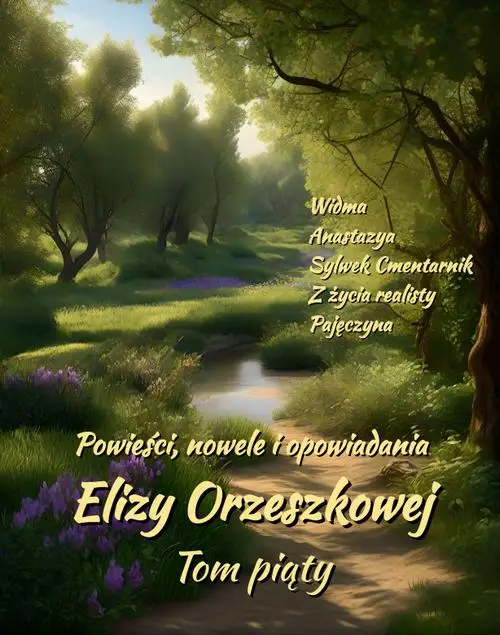 eBook Powieści, nowele i opowiadania Elizy Orzeszkowej. Tom V - Eliza Orzeszkowa mobi epub