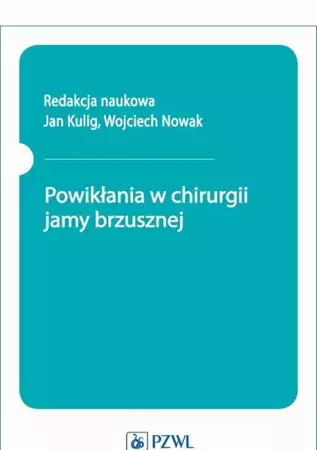 eBook Powikłania w chirurgii jamy brzusznej - Jan Kulig mobi epub