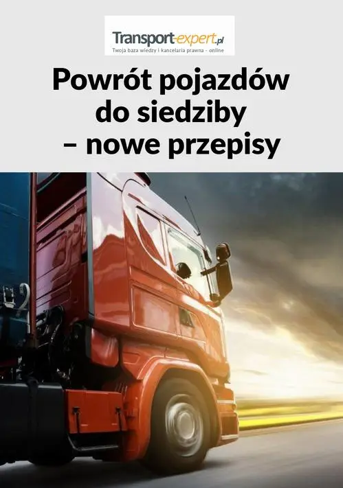 eBook Powrót pojazdów do siedziby – nowe przepisy - Praca Zbiorowa