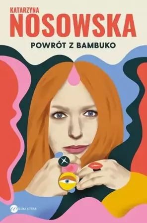 eBook Powrót z Bambuko - Katarzyna Nosowska epub mobi