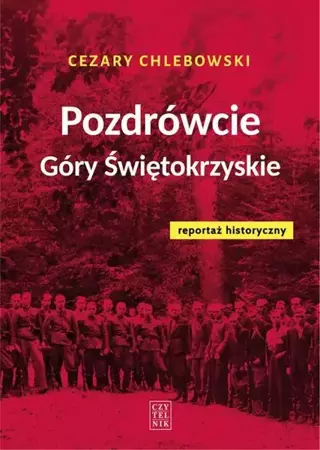 eBook Pozdrówcie Góry Świętokrzyskie - Cezary Chlebowski mobi epub