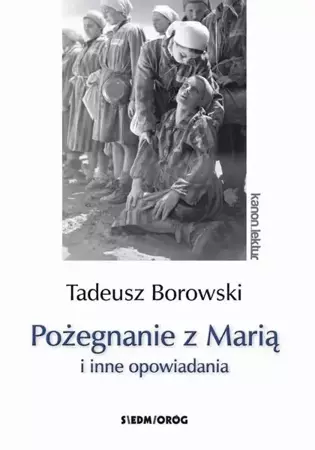 eBook Pożegnanie z Marią i inne opowiadania - Tadeusz Borowski mobi epub