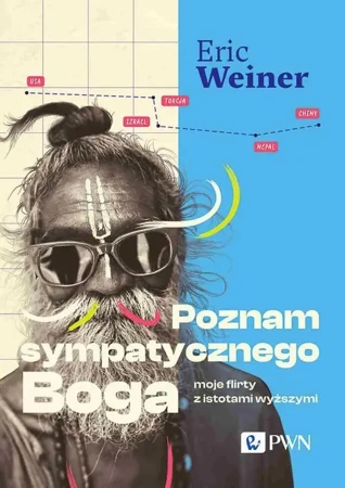 eBook Poznam sympatycznego Boga - Eric Weiner mobi epub