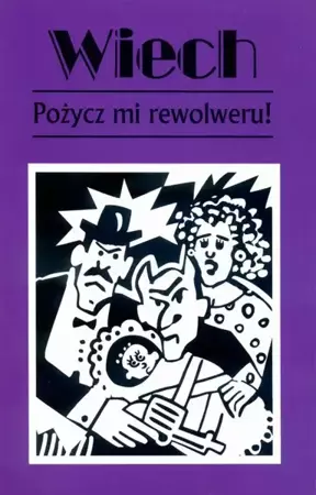 eBook Pożycz mi rewolweru! - Stefan Wiechecki "Wiech" mobi epub