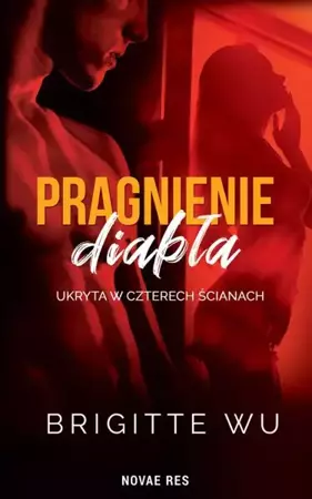 eBook Pragnienie diabła Ukryta w czterech ścianach - Brigitte Wu epub mobi