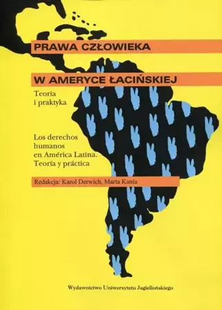 eBook Prawa człowieka w Ameryce Łacińskiej - Karol Derwich