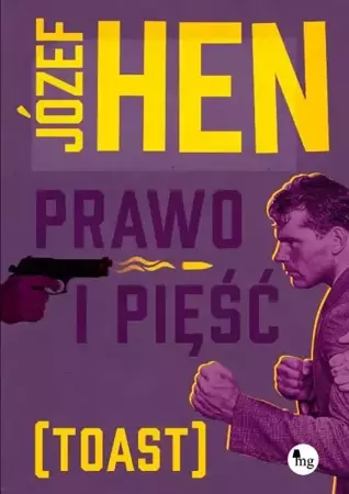 eBook Prawo i pięść (toast) - Józef Hen epub mobi