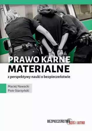 eBook Prawo karne materialne z perspektywy nauki o bezpieczeństwie - Maciej Nawacki