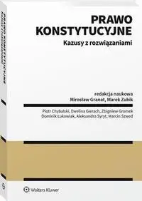 eBook Prawo konstytucyjne. Kazusy z rozwiązaniami - Mirosław Granat