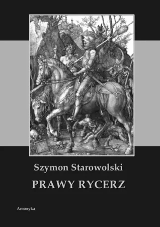 eBook Prawy rycerz - Szymon Starowolski