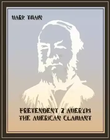 eBook Pretendent z Ameryki. The American Claimant - Mark Twain epub mobi
