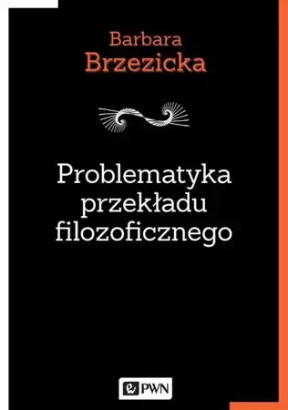 eBook Problematyka przekładu filozoficznego - Barbara Brzezicka mobi epub